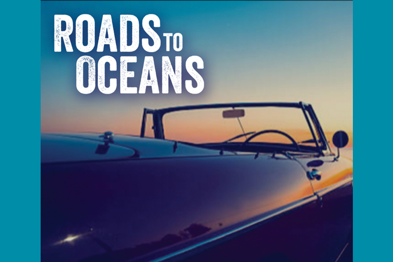 Roads to Oceans
